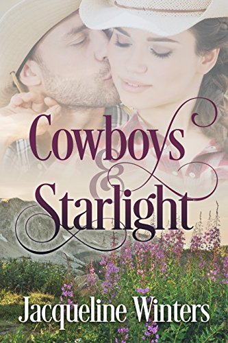 Book Cover Cowboys & Starlight (A Starlight Sweet Romance Book 1) (Starlight Cowboys)