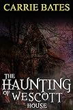 The Haunting of Wescott House