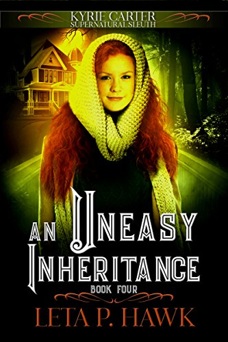 Book Cover An Uneasy Inheritance: Kyrie Carter: Supernatural Sleuth