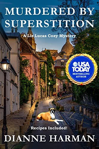 Murdered by Superstition: Liz Lucas Cozy Mystery Series (A Liz Lucas Cozy Mystery Book 9)
