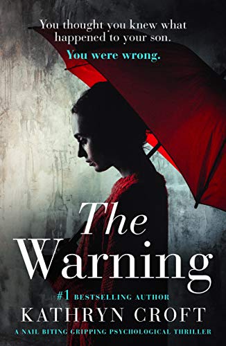 Book Cover The Warning: A nail biting gripping psychological thriller