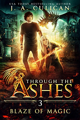 Book Cover Blaze of Magic (Through the Ashes Book 3)