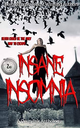 Book Cover Insane Insomnia: A Crazy Ink Anthology