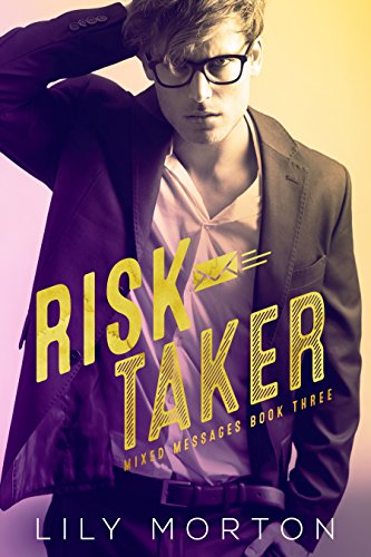 Book Cover Risk Taker (Mixed Messages Book 3)
