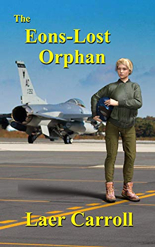 The Eons-Lost Orphan (The Space Orphan Book 1)
