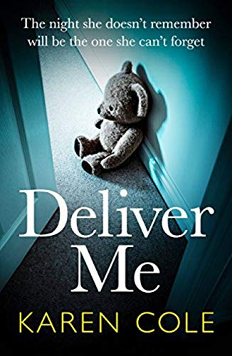 Book Cover Deliver Me: An absolutely gripping thriller with a shocking twist that you'll never see coming!