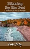 Missing by the Sea (Haunting By The Sea Book 3)