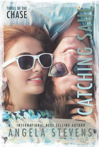 Catching Saul: A friends to lovers romance (Thrill Of The Chase Book 1)