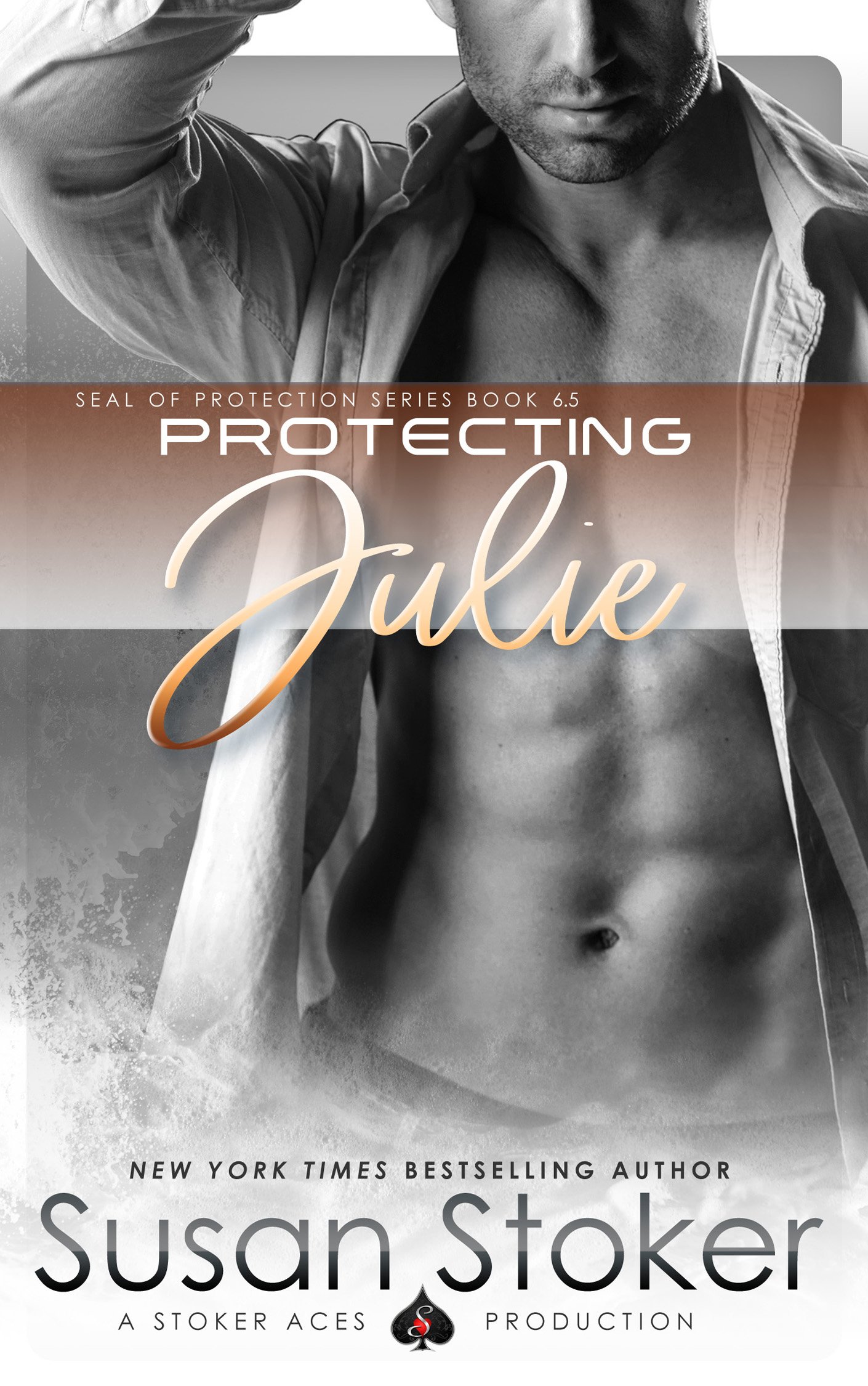 Protecting Julie: SEAL of Protection, Book 6.5