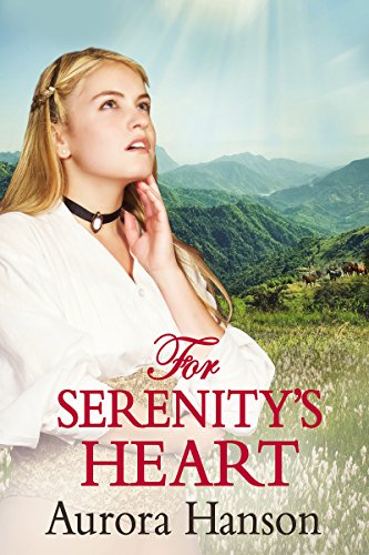 Book Cover For Serenity's Heart: A Mail Order Bride Historical Western Romance Book