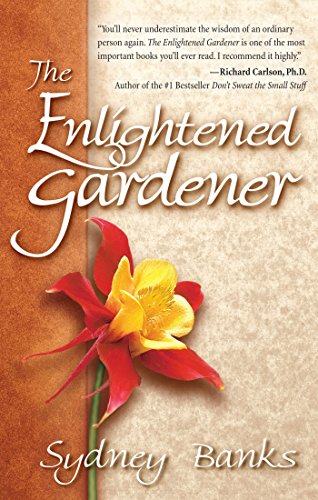 The Enlightened Gardener (English Edition)