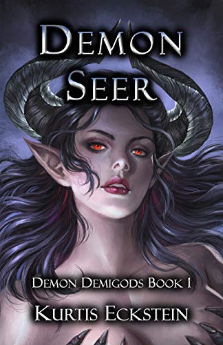 Demon Seer: a Paranormal Romance (Demon Demigods Book 1)