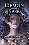 Demon Seer: a Paranormal Romance (Demon Demigods Book 1)