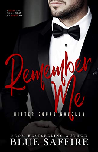 Book Cover Remember Me: Hitter Squad Series Novella