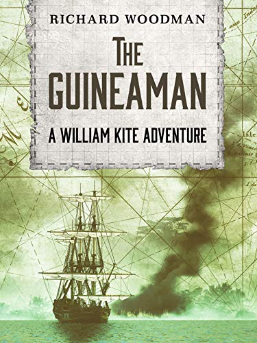 The Guineaman (The William Kite Naval Adventures Book 1)