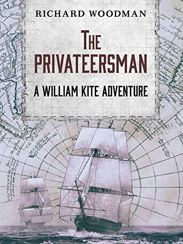 The Privateersman (The William Kite Naval Adventures Book 2)