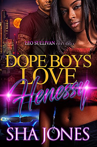 Book Cover Dope Boys Love Hennessy