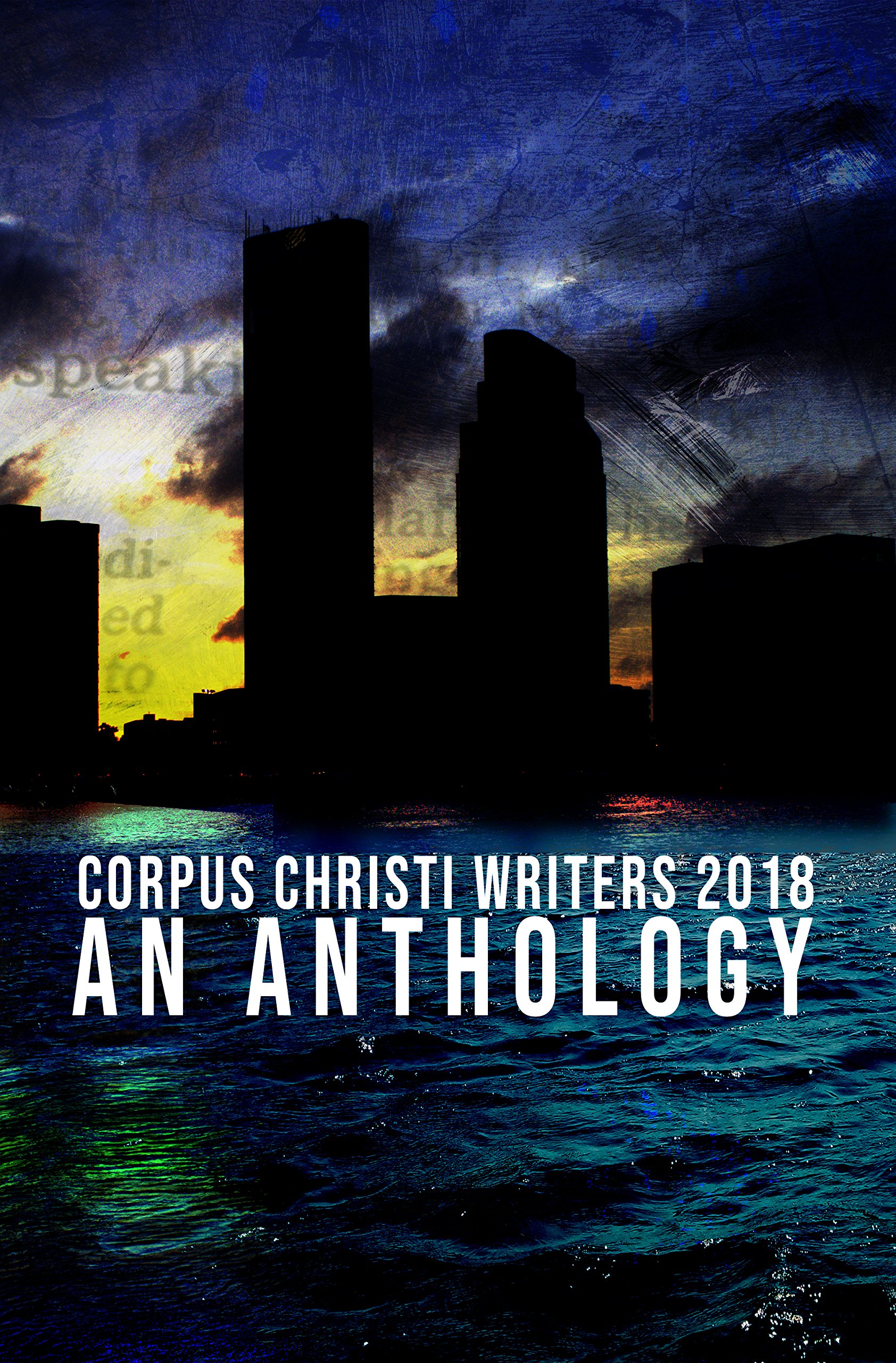 Book Cover Corpus Christi Writers 2018: An Anthology