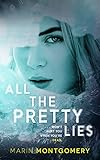 All the Pretty Lies