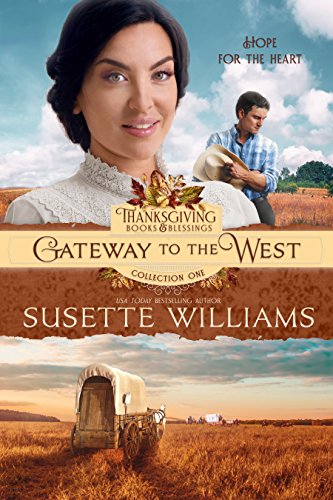 Book Cover GATEWAY TO THE WEST (Thanksgiving Books & Blessings Collection One Book 2)