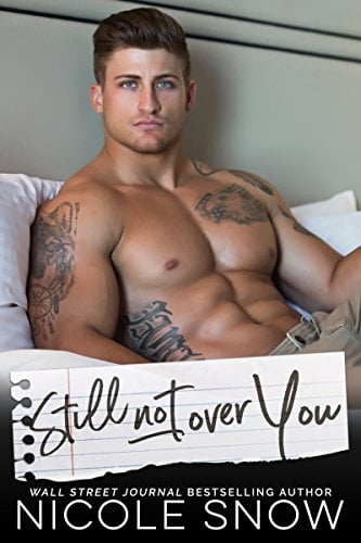 Book Cover Still Not Over You: An Enemies to Lovers Romance (Enguard Protectors Book 1)