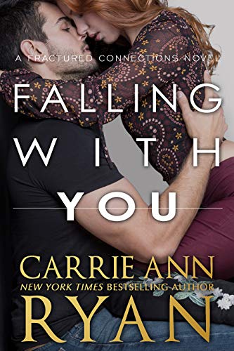 Book Cover Falling With You (Fractured Connections Book 3)