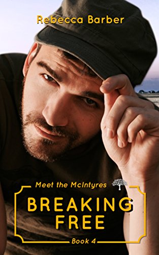 Book Cover Breaking Free (Meet the McIntyres Book 4)