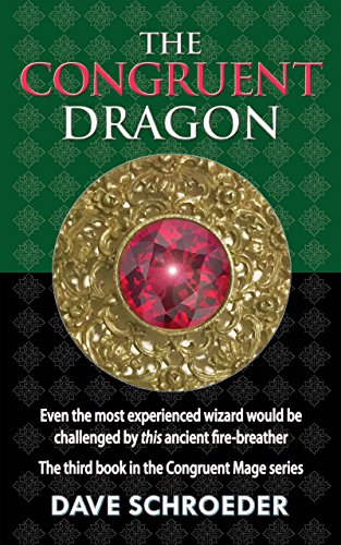 The Congruent Dragon (The Congruent Mage Series Book 3)