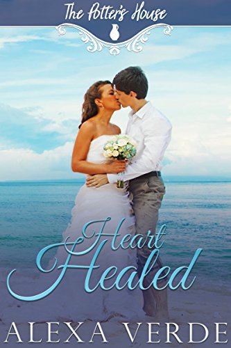 Book Cover Heart Healed (The Potter's House Books Book 10)