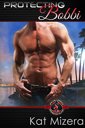 Protecting Bobbi (Special Forces: Operation Alpha)