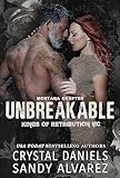 UNBREAKABLE (Kings of Retribution MC Book 5)