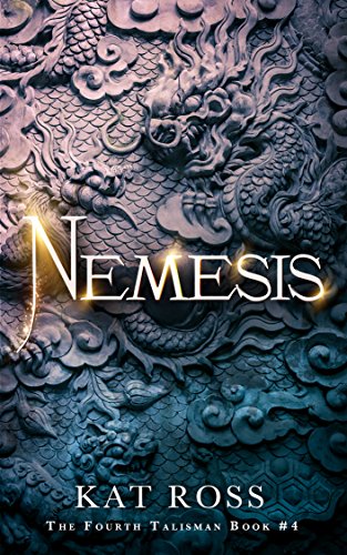 Nemesis (The Fourth Talisman Book 4)
