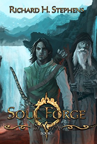 Book Cover Soul Forge: Epic Fantasy (The Soul Forge Saga Book 1)