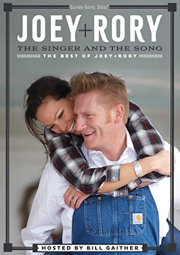 Book Cover The Singer And The Song: The Best Of Joey + Rory