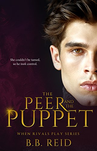 Book Cover The Peer and the Puppet (When Rivals Play Book 1)