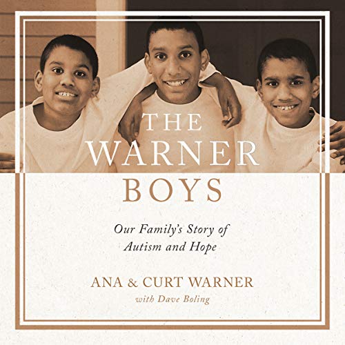 Book Cover The Warner Boys: Our Family's Story of Autism and Hope