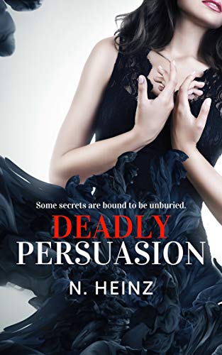 Deadly Persuasion (English Edition)