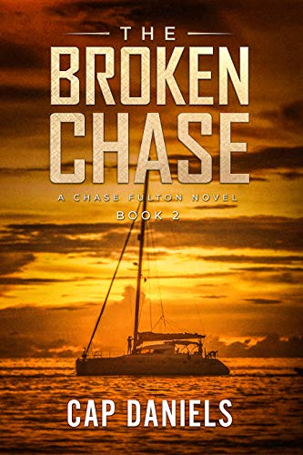 Book Cover The Broken Chase: A Chase Fulton Novel (Chase Fulton Novels Book 2)