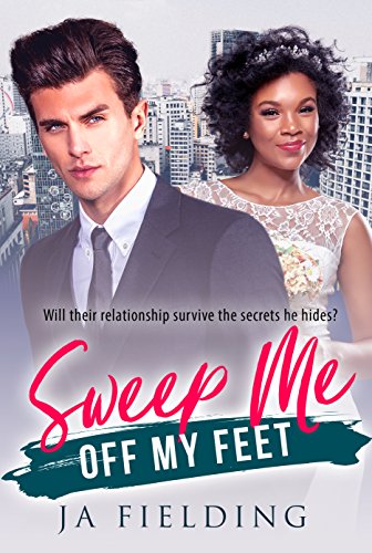 Book Cover Sweep Me Off My Feet (BWWM Romance  Book 1)