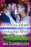 Kentucky Bride/Kentucky Heat (Bluegrass Reunion Series Book 3)