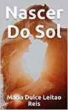 Nascer Do Sol (002 Book 2)