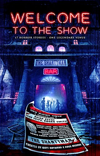 Book Cover Welcome to the Show: 17 Horror Stories - One Legendary Venue