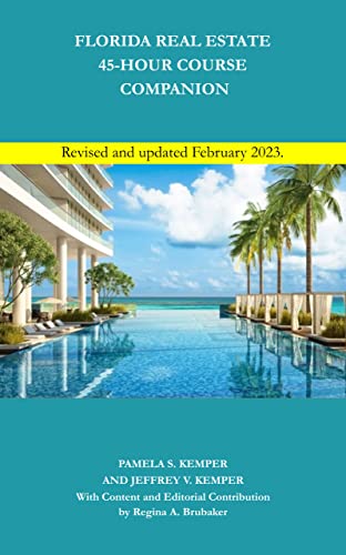 Florida Real Estate 45-Hour Course Companion