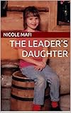 The Leader's Daughter