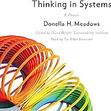 Book Cover Thinking in Systems: A Primer