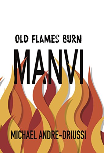 Book Cover Old Flames Burn Manvi