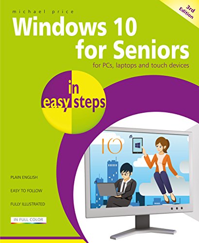 Book Cover Windows 10 for Seniors in easy steps, 3rd edition - covers the April 2018 Update