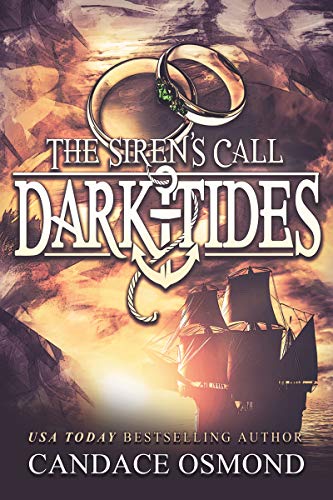 The Siren's Call: A Time Travel Fantasy Romance (Dark Tides Book 4)