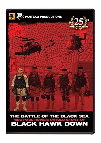 Book Cover The Battle of The Black Sea, Msg Paul Howe's Untold Story of Black Hawk Down