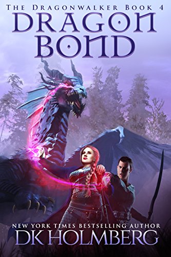 Dragon Bond (The Dragonwalker Book 4)
